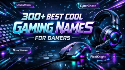 300+Best Cool Gaming Names
