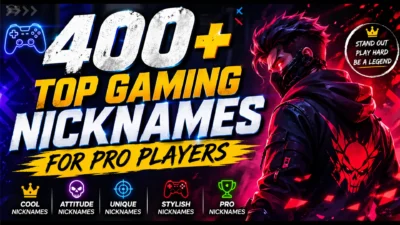 400+Top Gaming Nicknames