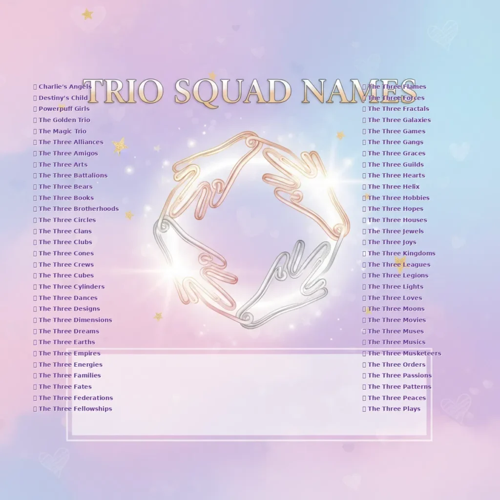 Friendship & Squad Group Names for Trios 👯