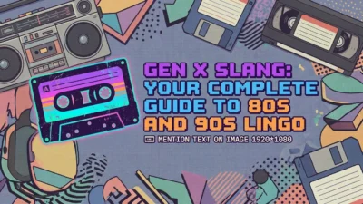 Gen X Slang