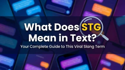STG meaning in text explained with a guide to this popular viral slang term