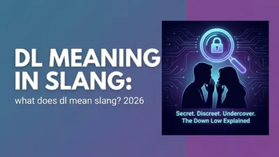 what does dl mean slang