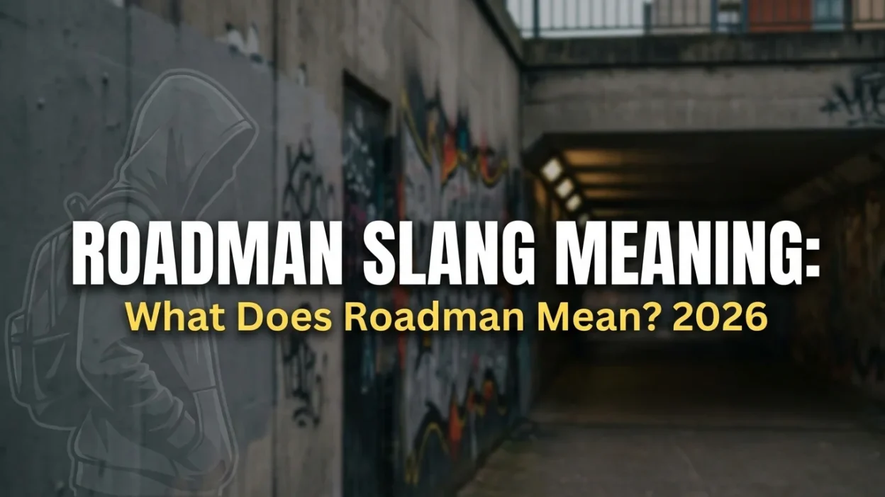 Roadman Slang